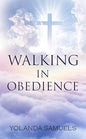 Walking In Obedience